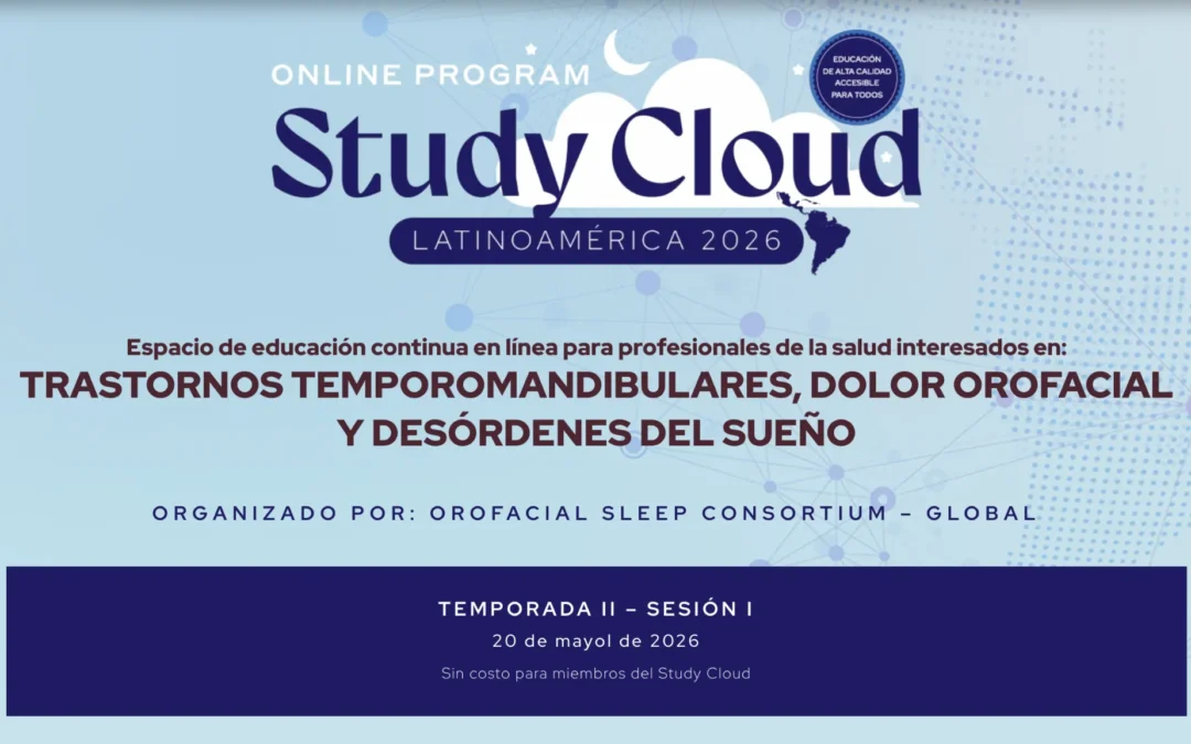 Therapy Myofuntional. Study Cloud Latin America. Season II, Sesion I.